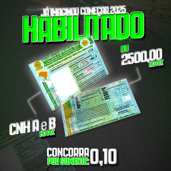 CNH ou 2.500$ reais no pix 